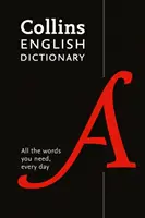 Collins English Dictionary Paperback Edition: 200.000 Wörter und Redewendungen für den täglichen Gebrauch - Collins English Dictionary Paperback Edition: 200,000 Words and Phrases for Everyday Use