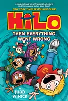 Hilo Buch 5: Dann ging alles schief - Hilo Book 5: Then Everything Went Wrong