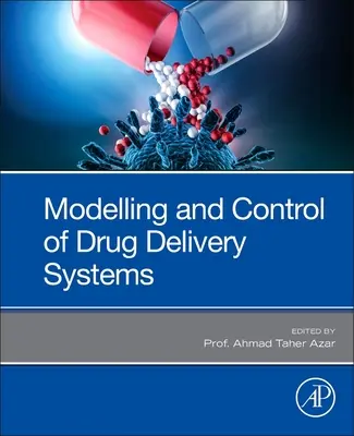Modellierung und Kontrolle von Arzneimittelverabreichungssystemen - Modeling and Control of Drug Delivery Systems