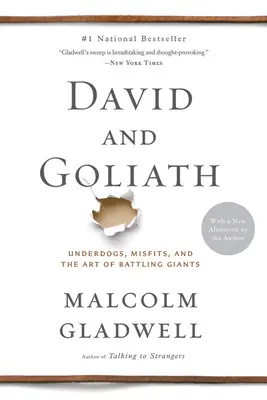 David und Goliath: Außenseiter, Außenseiter und die Kunst des Kampfes gegen Giganten - David and Goliath: Underdogs, Misfits, and the Art of Battling Giants