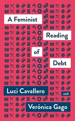 Feministische Lesart von Schulden - A Feminist Reading of Debt