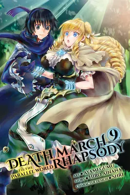 Todesmarsch in die Parallelwelt Rhapsodie, Bd. 9 (Manga) - Death March to the Parallel World Rhapsody, Vol. 9 (Manga)