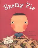 Enemy Pie (Reading Rainbow Book, Kinderbuch über Freundlichkeit, Kinderbücher über das Lernen) - Enemy Pie (Reading Rainbow Book, Children's Book about Kindness, Kids Books about Learning)