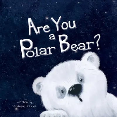 Bist du ein Eisbär? - Are You a Polar Bear?