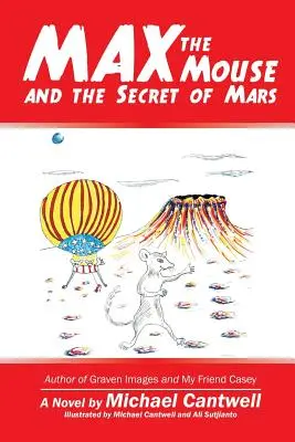 Max die Maus und das Geheimnis des Mars - Max the Mouse and the Secret of Mars