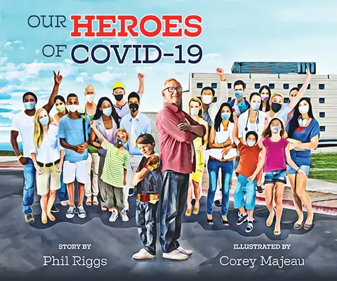 Unsere Helden von Covid-19 - Our Heroes of Covid-19