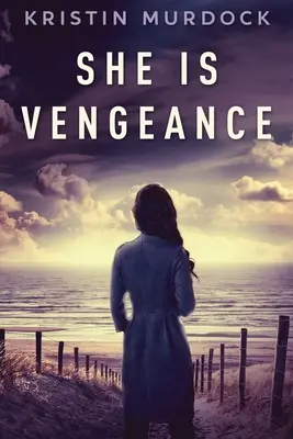 Sie ist Rache - She Is Vengeance