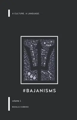 #Bajanismen: Eine Kultur. Eine Sprache. - #Bajanisms: A culture. A language.