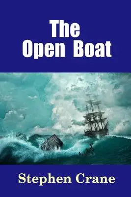 Das offene Boot - The Open Boat