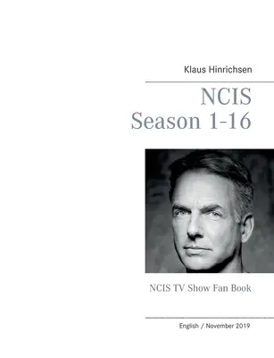 NCIS Staffel 1 - 16: NCIS TV Show Fanbuch - NCIS Season 1 - 16: NCIS TV Show Fan Book