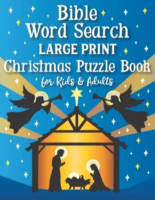 Bibel Wortsuche Großdruck Weihnachtsrätsel Buch für Kinder und Erwachsene - Bible Word Search Large Print Christmas Puzzle Book for Kids and Adults