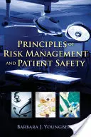 Grundsätze des Risikomanagements und der Patientensicherheit - Principles of Risk Management and Patient Safety