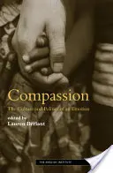 Mitgefühl: Die Kultur und Politik eines Gefühls - Compassion: The Culture and Politics of an Emotion