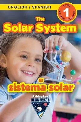 Das Sonnensystem: Zweisprachig (Englisch / Spanisch) (Ingls / Espaol) Das Weltall erforschen (Engaging Readers, Level 1) - The Solar System: Bilingual (English / Spanish) (Ingls / Espaol) Exploring Space (Engaging Readers, Level 1)
