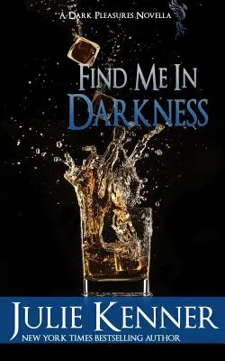 Finde mich in der Dunkelheit: Mal und Christinas Geschichte, Teil 1 - Find Me In Darkness: Mal and Christina's Story, Part 1