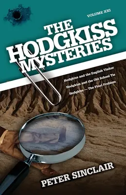 Die Hodgkiss-Mysterien: Hodgkiss und der englische Besucher und andere Geschichten - The Hodgkiss Mysteries: Hodgkiss and the English Visitor and Other Stories