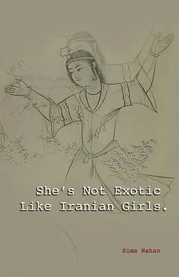 Sie ist nicht exotisch wie iranische Mädchen - She's Not Exotic Like Iranian Girls