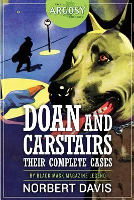 Doan und Carstairs: Ihre vollständigen Fälle - Doan and Carstairs: Their Complete Cases