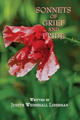 Sonette der Trauer und des Stolzes - Sonnets of Grief and Pride