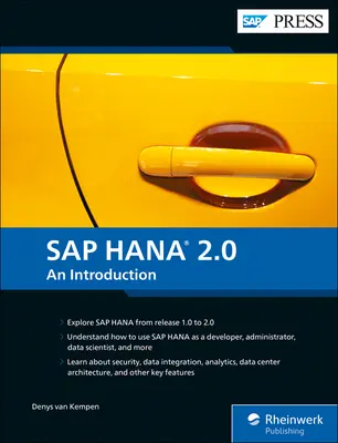 SAP Hana 2.0: Eine Einführung - SAP Hana 2.0: An Introduction