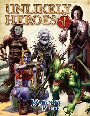 Unwahrscheinliche Helden für die 5. Edition - Unlikely Heroes for 5th Edition