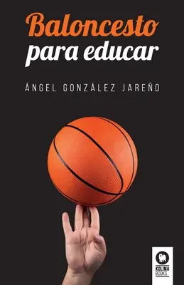 Baloncesto para educar