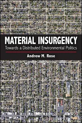 Materielle Insurgenz - Material Insurgency