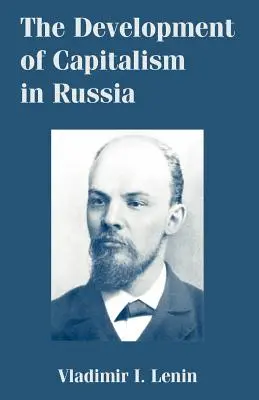 Die Entwicklung des Kapitalismus in Russland - The Development of Capitalism in Russia