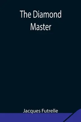 Der Diamantmeister - The Diamond Master