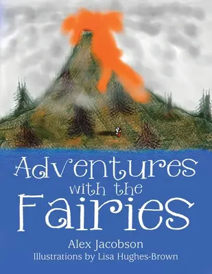 Abenteuer mit den Feen - Adventures with the Fairies