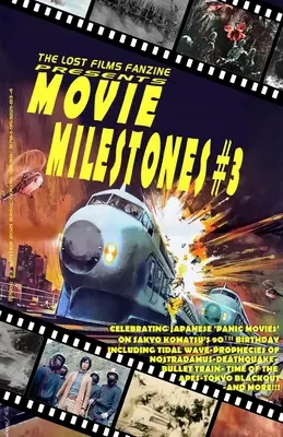 The Lost Films Fanzine Presents Movie Milestones #3: (Grundfarbe/Variante Cover B) - The Lost Films Fanzine Presents Movie Milestones #3: (Basic Color/Variant Cover B)