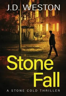 Stone Fall: Ein britischer Action-Krimi - Stone Fall: A British Action Crime Thriller