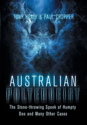 Australischer Poltergeist - Australian Poltergeist