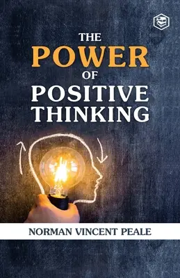 Die Kraft des positiven Denkens - The Power Of Positive Thinking