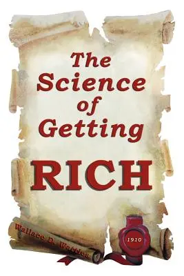 Die Wissenschaft des Reichwerdens - The science of getting rich