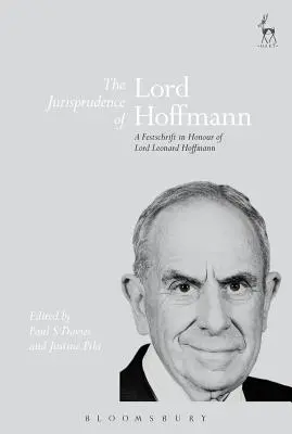 Die Jurisprudenz von Lord Hoffmann: Eine Festschrift zu Ehren von Lord Leonard Hoffmann - The Jurisprudence of Lord Hoffmann: A Festschrift in Honour of Lord Leonard Hoffmann