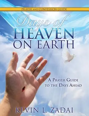 Tage des Himmels auf Erden Gebets- und Beichtanleitung - Days of Heaven on Earth Prayer and Confession Guide