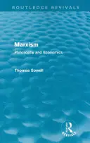 Marxismus (Routledge Revivals): Philosophie und Ökonomie - Marxism (Routledge Revivals): Philosophy and Economics