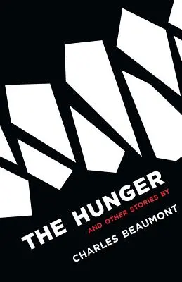 Der Hunger: Und andere Geschichten - The Hunger: And Other Stories