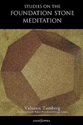 Studien über die Grundsteinmeditation - Studies on the Foundation Stone Meditation