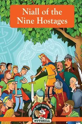 Niall der Neun Geiseln - Niall of the Nine Hostages