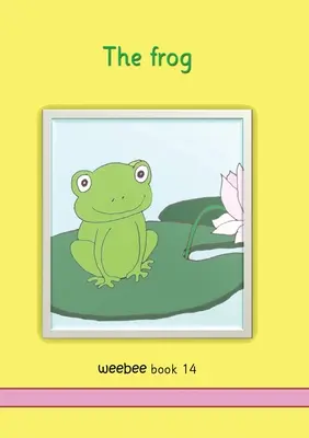 Der Frosch weebee Buch 14 - The frog weebee Book 14