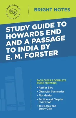 Studienführer zu Howards End und A Passage to India von E.M. Forster - Study Guide to Howards End and A Passage to India by E.M. Forster