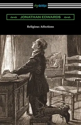 Religiöse Neigungen - Religious Affections