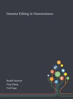 Genom-Editierung in den Neurowissenschaften - Genome Editing in Neurosciences