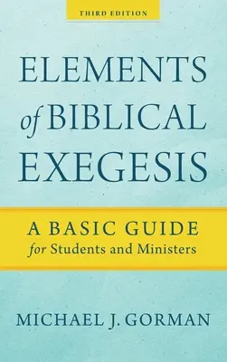 Elemente der biblischen Exegese - Elements of Biblical Exegesis