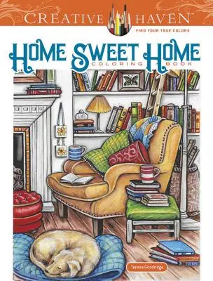 Creative Haven Home Sweet Home Malbuch - Creative Haven Home Sweet Home Coloring Book