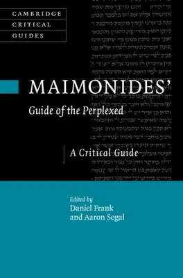 Maimonides' Führer der Verwirrten - Maimonides' Guide of the Perplexed
