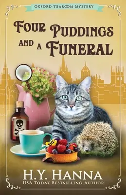 Vier Puddings und ein Begräbnis: Die Oxford Tearoom Krimis - Buch 6 - Four Puddings and a Funeral: The Oxford Tearoom Mysteries - Book 6