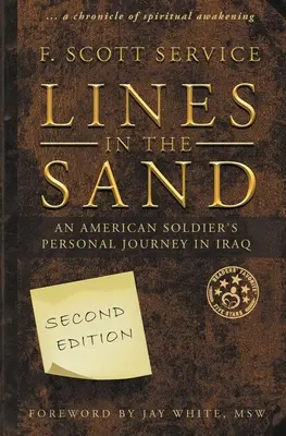 Linien im Sand: Die persönliche Reise eines US-Soldaten in den Irak - Lines in the Sand: An American Soldier's Personal Journey in Iraq
